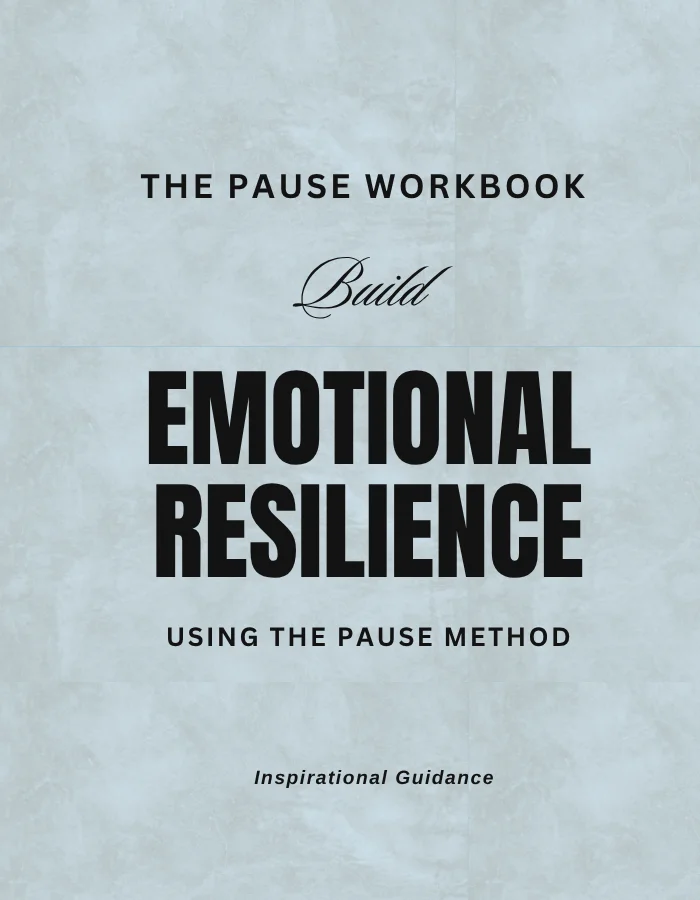 Cover design of Build Emotional Resilience - The PAUSE Bundle